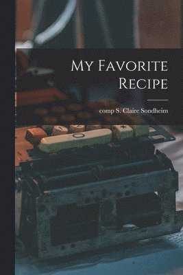 My Favorite Recipe 1