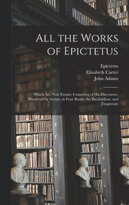 bokomslag All the Works of Epictetus