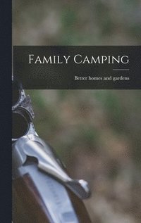 bokomslag Family Camping