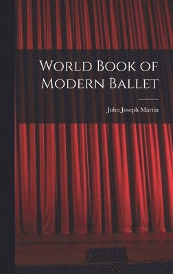 World Book of Modern Ballet 1