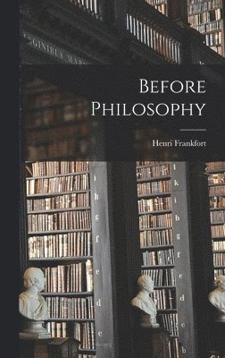 Before Philosophy 1