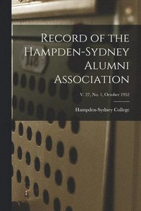 bokomslag Record of the Hampden-Sydney Alumni Association; v. 27, no. 1, October 1952