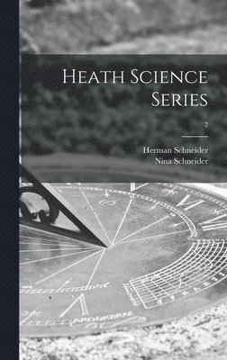 bokomslag Heath Science Series; 7