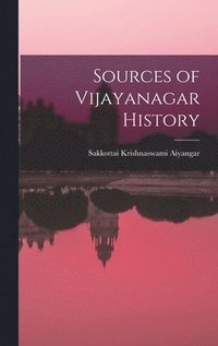 bokomslag Sources of Vijayanagar History