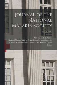 bokomslag Journal of the National Malaria Society; 8: no.2, (1949)