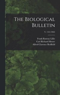 bokomslag The Biological Bulletin; v. 118 (1960)