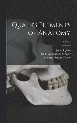 Quain's Elements of Anatomy; v.3 1