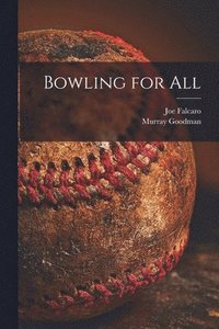 bokomslag Bowling for All