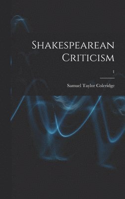 Shakespearean Criticism; 1