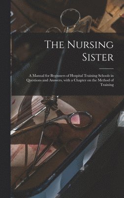 bokomslag The Nursing Sister