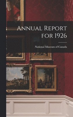 Annual Report for 1926 1