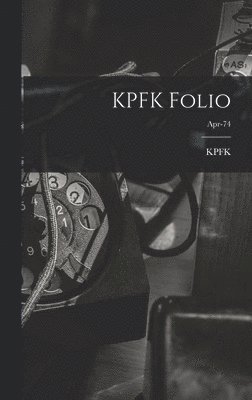 KPFK Folio; Apr-74 1