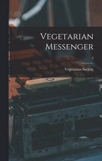 bokomslag Vegetarian Messenger; 2