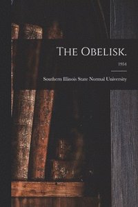 bokomslag The Obelisk.; 1954