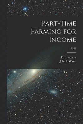 bokomslag Part-time Farming for Income; B581