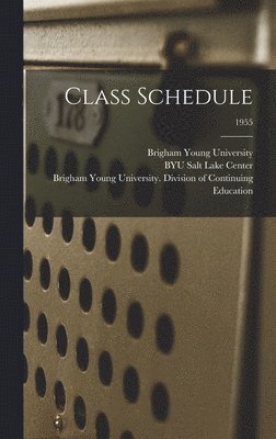 Class Schedule; 1955 1