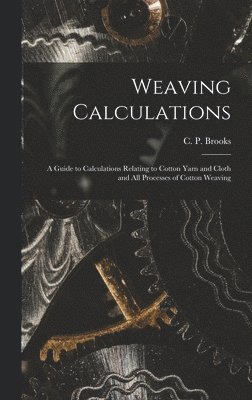 bokomslag Weaving Calculations