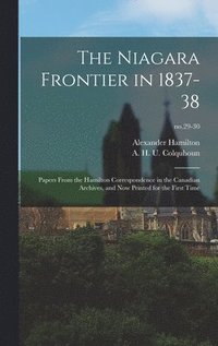 bokomslag The Niagara Frontier in 1837-38