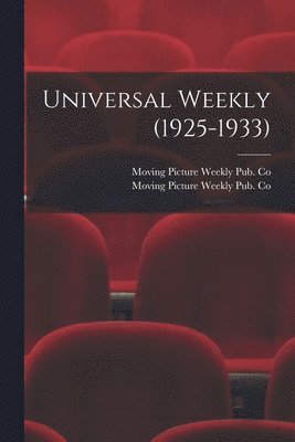 Universal Weekly (1925-1933), Häftad