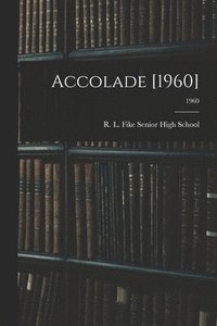 bokomslag Accolade [1960]; 1960