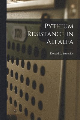 Pythium Resistance in Alfalfa 1