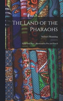 The Land of the Pharaohs 1