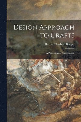 bokomslag Design Approach to Crafts