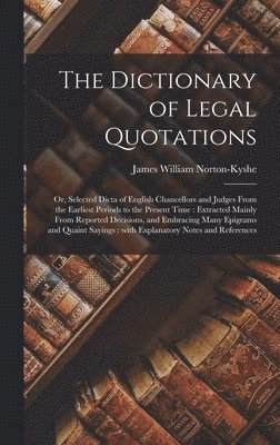 bokomslag Dictionary of Legal Quotations