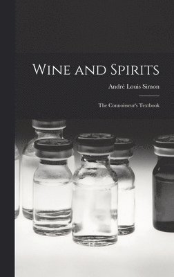 bokomslag Wine and Spirits