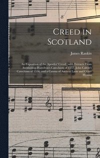 bokomslag Creed in Scotland