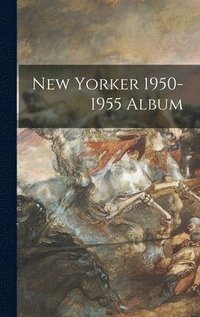 bokomslag New Yorker 1950-1955 Album