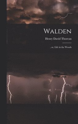 Henry David 1817-1862 Thoreau, Henry David Thoreau - Walden, Inbunden