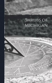 bokomslag Shrubs of Michigan