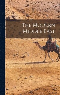 bokomslag The Modern Middle East