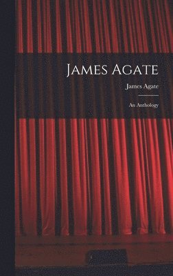 bokomslag James Agate