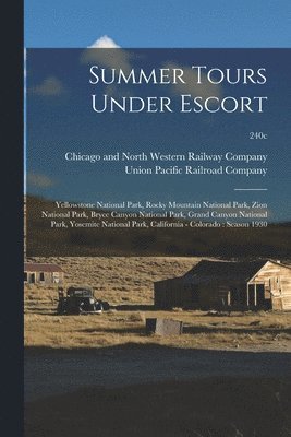 bokomslag Summer Tours Under Escort