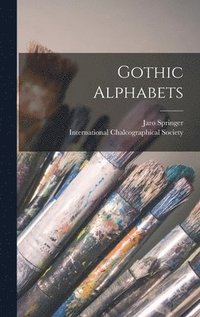 bokomslag Gothic Alphabets
