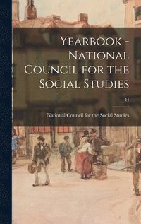 bokomslag Yearbook - National Council for the Social Studies; 44