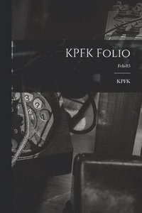 bokomslag KPFK Folio; Feb-83