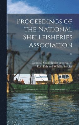 Proceedings of the National Shellfisheries Association; 53 1