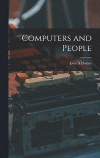 bokomslag Computers and People