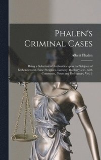 bokomslag Phalen's Criminal Cases