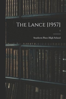 The Lance [1957]; 1 1