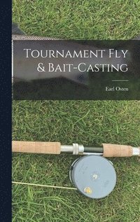 bokomslag Tournament Fly & Bait-casting