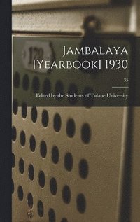 bokomslag Jambalaya [yearbook] 1930; 35