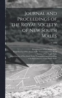 bokomslag Journal and Proceedings of the Royal Society of New South Wales; v.24 1890