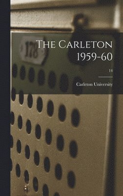 bokomslag The Carleton 1959-60; 14