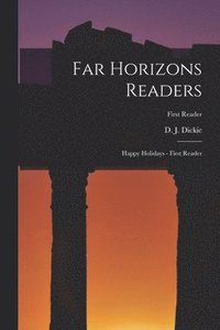 bokomslag Far Horizons Readers: Happy Holidays - First Reader; First Reader