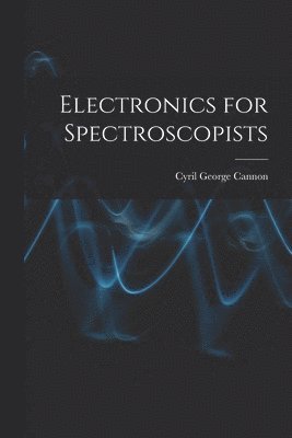 Electronics for Spectroscopists 1