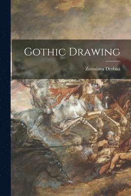 bokomslag Gothic Drawing